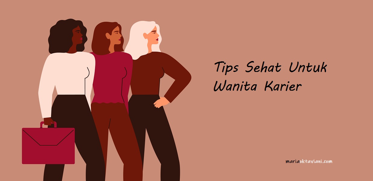 tips sehat wanita karir