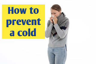 How to prevent a cold