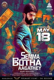 Semma Botha Aagathey 2018 Tamil HD Quality Full Movie Watch Online Free