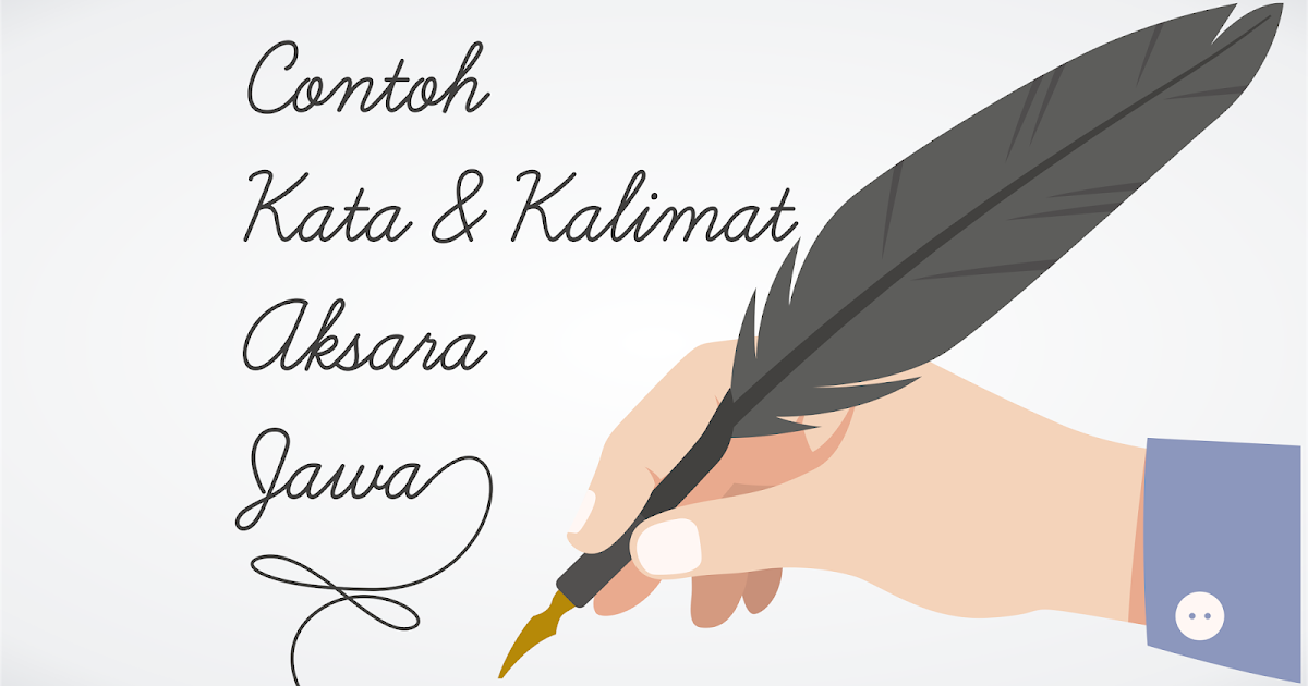 Contoh Kata  dan  Kalimat dalam Tulisan Aksara  Jawa  The 
