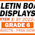 GRADE 6 BULLETIN BOARD DISPLAYS (Quarter 1: SY 2022-2023 All Subjects)
