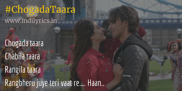 Chogada Taar Lyrics | Quotes | Translation