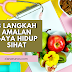 8 Langkah Mengamalkan Gaya Hidup Sihat 