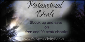 https://vivifybooks.wordpress.com/2015/08/29/paranormal-deals-free-and-99-cent-e-books/