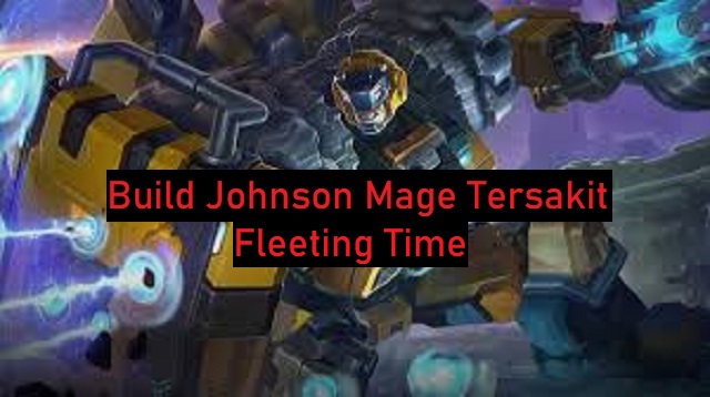 Build Johnson Mage Tersakit