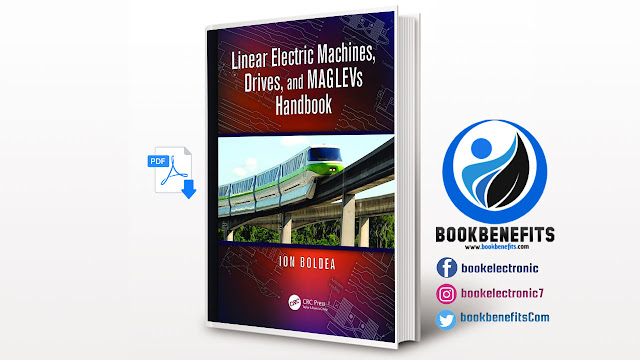 Free Download Linear Electric Machines, Drives, and MAGLEVs Handbook pdf