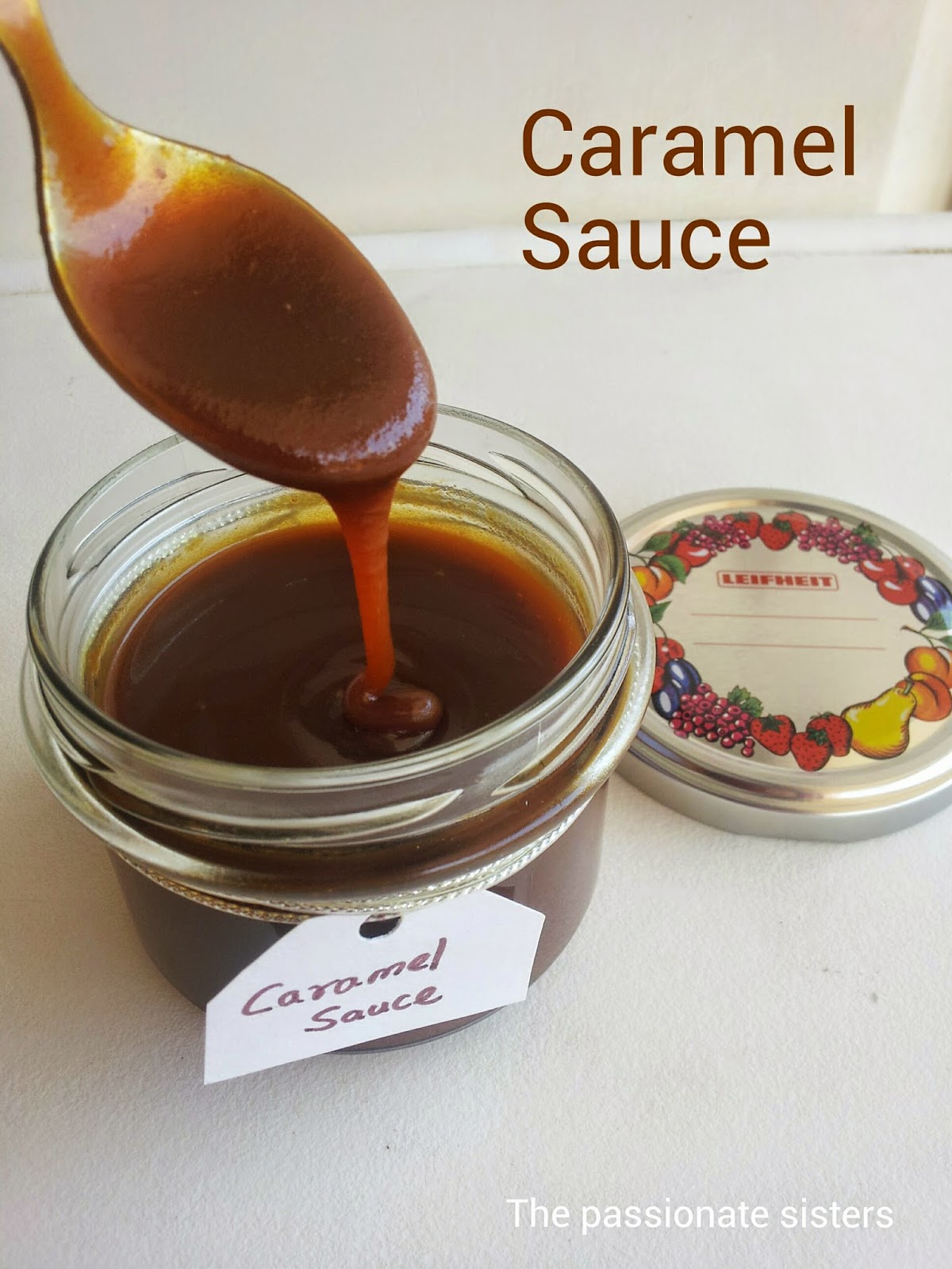 The Passionate Sisters Homemade Caramel Sauce Without Cream Caramel Colour Comparison