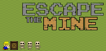 Play Escape The Mine