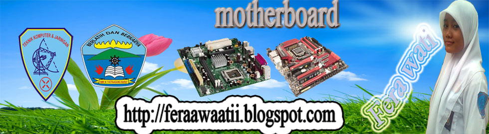 tentang motherboard