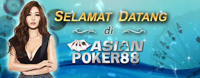 ASNPK.COM | Agen Judi Poker | Poker Online Indonesia