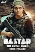 Bastar - The Naxal Story Hindi Movie Download Filmywap Filmyzilla