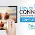 How to connect phone to a smart tv? – Step by step Guide