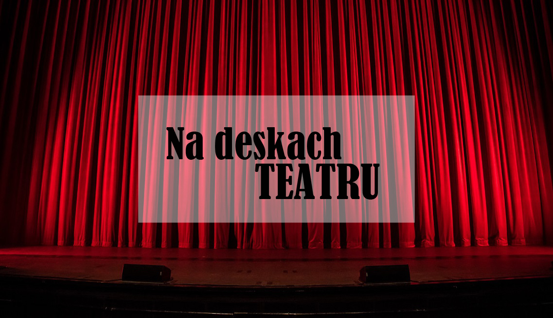 UMRZEĆ ZE ŚMIECHU, MISERY, KORA. FALOWANIE I SPADANIE | NA DESKACH TEATRU #3