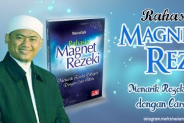 Buku Rahasia Magnet Rezeki, cara menarik rezeki dengan cara Allah