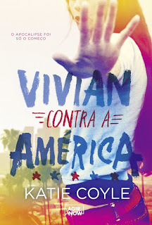 Livros | Vivian Contra a América - Katie Coyle