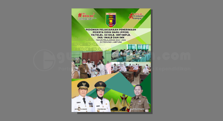 Pedoman Pelaksanaan PPDB TK SD SMP SMA dan SMK Provinsi Lampung TP 2022/2023