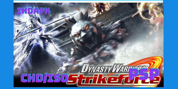Dynasty Warriors: Strikeforce PSP CHD/ISO/RAR [Google Drive & MediaFire] (Tanpa Ekstrak) (USA+UNDUB) (PPSSPP) [627MB]