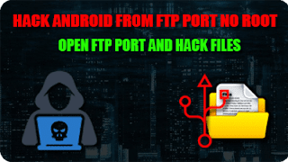 how to open ftp port and hack files