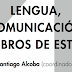 Lengua, comunicación y libros de estilo