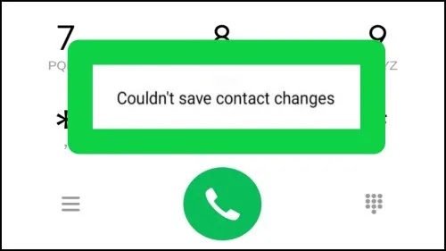 Fix Couldn't Save Contact Changes or Contact Not Add Emojis Problem Solved