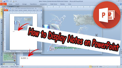 How to Display Notes on PowerPoint