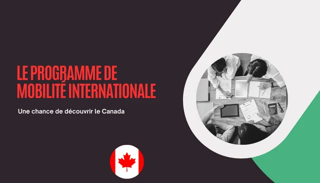 Le Programme de Mobilité Internationale: Une chance de découvrir le Canada