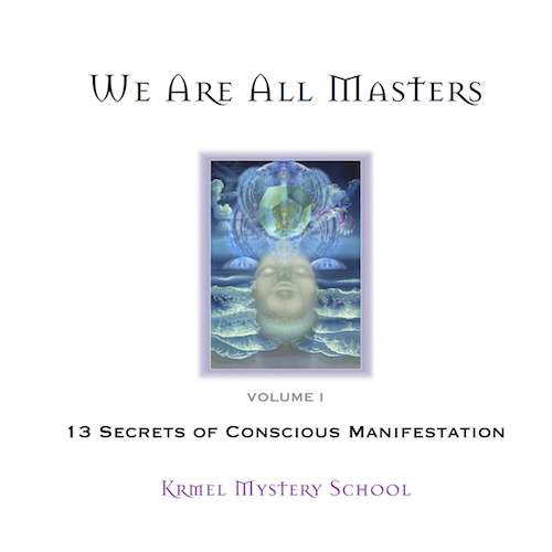 13 Secrets of Conscious Manifestation - the Book