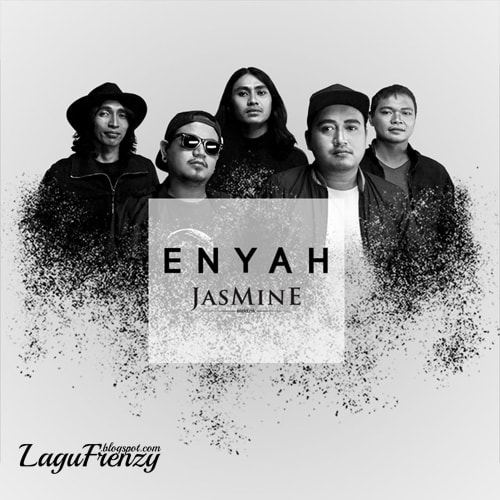 Download Lagu Jasmine Elektrik - Enyah