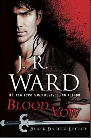 Blood Vow  (Black Dagger Legacy #2)