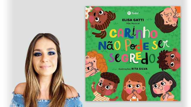 Autora Elisa Gatti e capa do livro "Carinho não pode ser segredo".