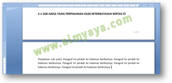 Ketika anda mengetik dokumen laporan di Microsoft Word anda tentu  menjaga tampilan dokume Ahli Matematika Cara Membuat Sub Judul Mengikuti Tulisan/Paragraf Berikutnya