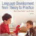 Language Development From Theory to Practice 3rd Edition PDF