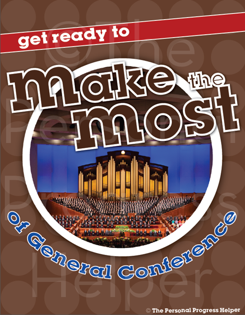 Make the Most of General Conference M&M Handouts