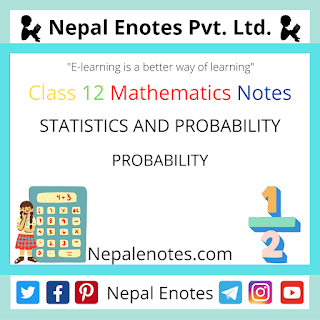 Class 12 Mathematics PROBABILITY Notes
