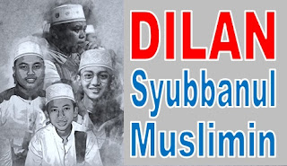 DILAN - Versi Sholawat Syubbanul Muslimin