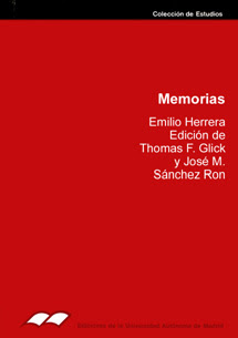 "Memorias: Emilio Herrera" - José Manuel Sanchez Ron.
