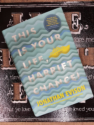 This Is Your Life, Harriet Chance by Jonathan Evison