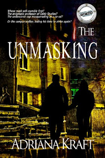 https://www.amazon.com/Unmasking-Adriana-Kraft-ebook/dp/B00IDVB6KQ/ref=la_B002DES9Z4_1_16?s=books&ie=UTF8&qid=1497210016&sr=1-16&refinements=p_82%3AB002DES9Z4