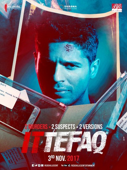 Sidharth Malhotra, Sonakshi Sinha, Akshaye Khanna Hindi movie Ittefaq 2017 wiki, full star-cast, Release date, Actor, actress, Song name, photo, poster, trailer, wallpaper