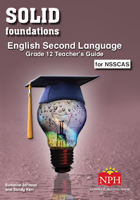 Solid Foundation English Second Language Grade 12 Teacher's Guide for NSSCAS