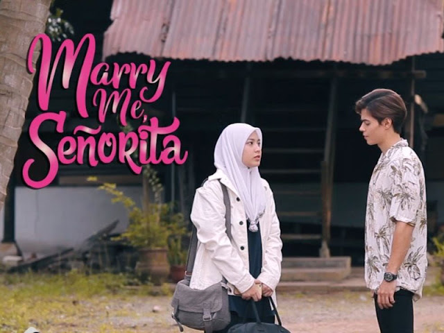 Saksikan Kesemua Episod Drama Marry Me Senorita Di Astro Ria (Slot Megadrama)