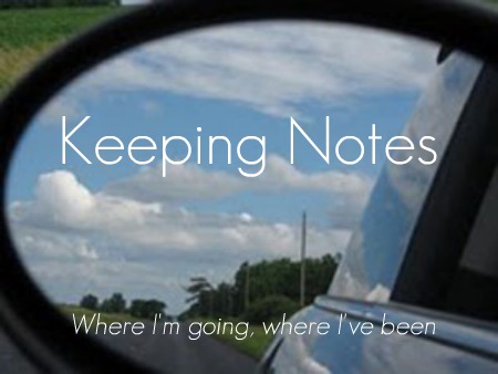 Keeping Notes