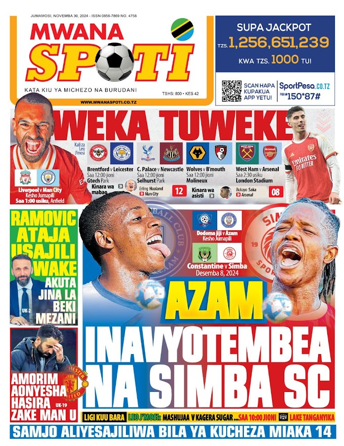 Haya Hapa Magazeti ya Michezo Leo Tarehe 30 November 2024