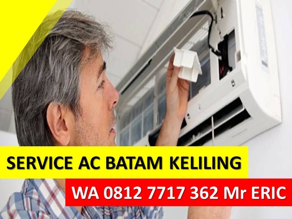 jasa service AC Batam Batu Aji WA 0812 7717 362