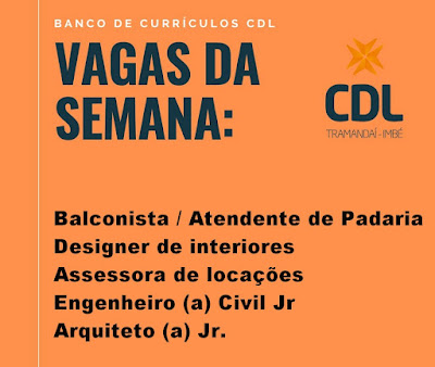 CDL Tramandaí - Imbé seleciona funcionários para Supermercado, Imobiliária e Escritório de Engenharia