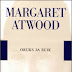 Margaret Atwood "Orüks ja Ruik"