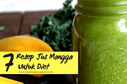 7 Resep Jus Mangga Untuk Diet Yang Enak dan Rendah Kalori