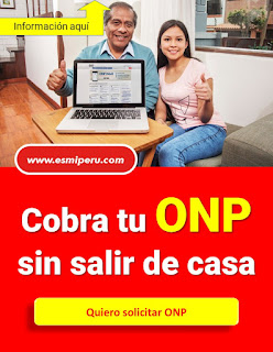 Recibe tu ONP sin salir de casa SOLICITA pago a domicilio