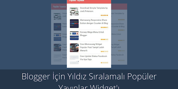 Blogger İçin Yıldız Sıralamalı Popüler Yayınlar Widget'ı