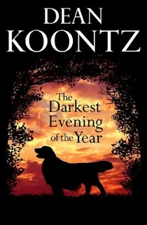 The Darkest Evening of the Year by Dean Koontz book cover